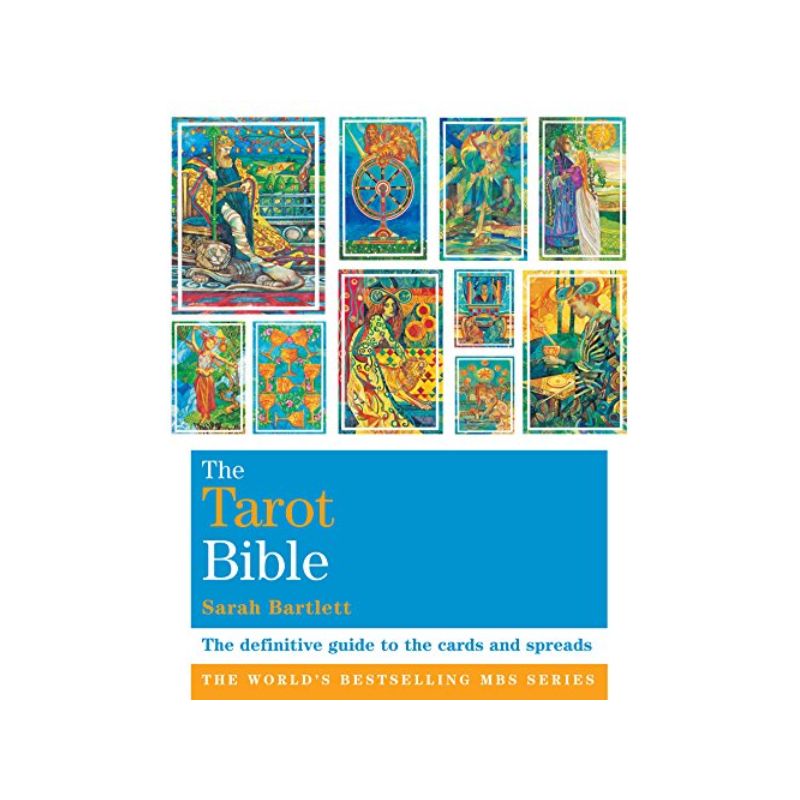 Front cover of The Tarot Bible Book by sarah Bartlett