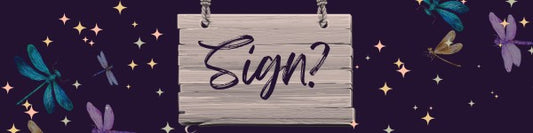 Why A Sign Is Not Always A Sign - How To Tell The Difference Between The Mundane & The Magickal