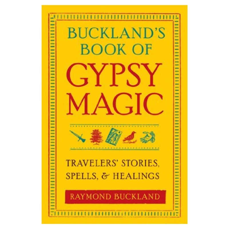 Buckland's Book Of Gypsy Magic