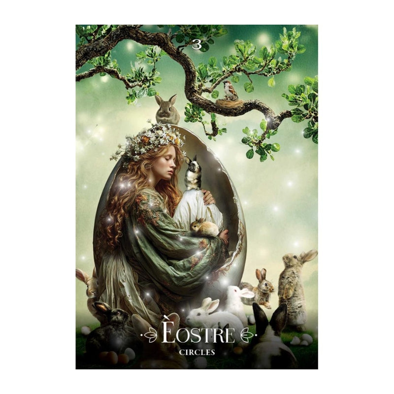 A decorative oracle card featuring a fantasy scene with a woman in a floral crown and green gown, surrounded by rabbits under a tree branch, with the text 'ÉOSTRE CIRCLES' near the bottom.