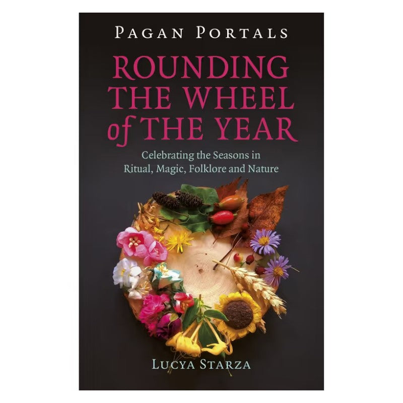 front cover of the  book- Pagan Portals- Rounding The Wheel Of The Year