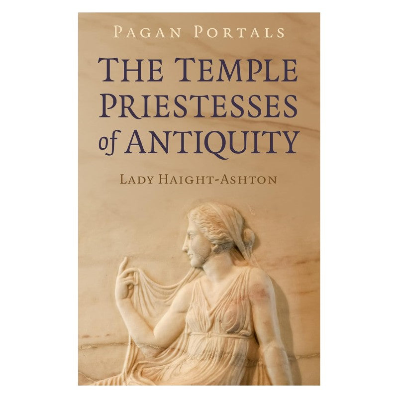 Book front cover- Pagan Portals- the Temple Priestesses of Antiquity