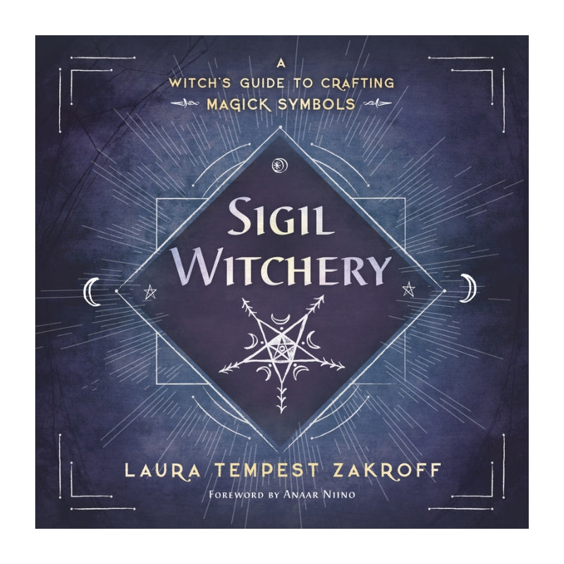 Book cover for 'Sigil Witchery' by Laura Tempest Zakroff, featuring a dark blue textured background with white occult symbols, a central diamond-shaped sigil, and gold-toned title text.