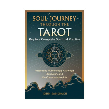 Front cover of the book "Soul Journey Through The Tarot"