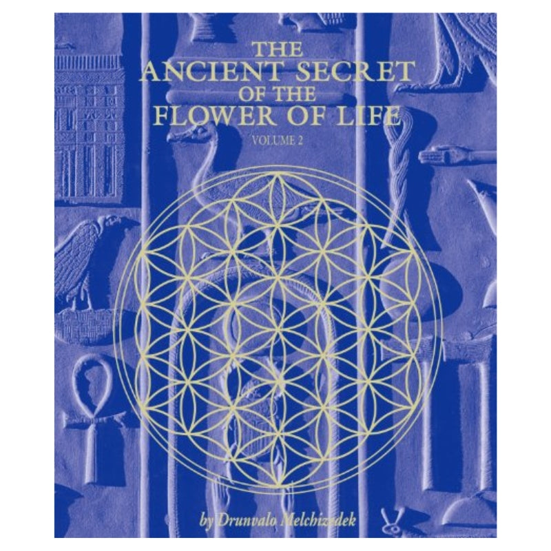 The Ancient Secret Of The Flower Of Life Volume 2